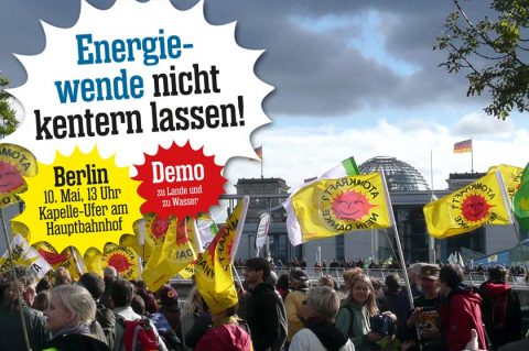 Auf zur Energiewende-Demo am 10. Mai in Berlin!