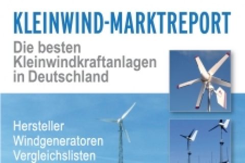 Marktübersicht Kleinwindanlagen 2014: Neue Version jetzt erhältlich