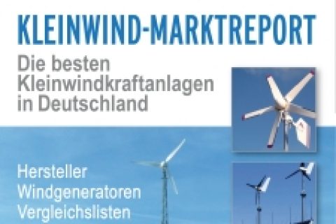 Kleinwind-Marktreport 2015: Die besten Kleinwindkraftanlagen auf dem Markt
