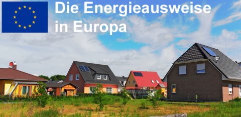 Unterschiede beim Gebäude-Energieausweis in Europa