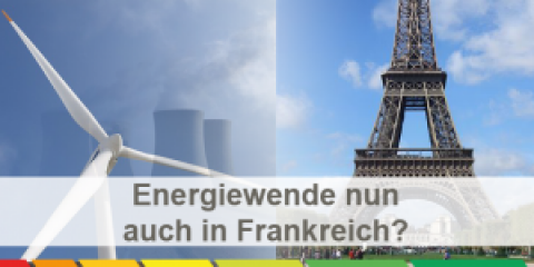 Die geplante Energiewende in Frankreich