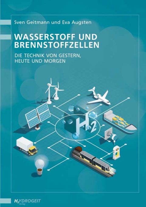 Vierte Neuauflage der „Wasserstoff- und Brennstoffzellen-Technik“