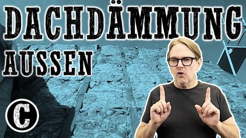 Dachdämmung – von außen / Zwischen- und Aufsparrendämmung / Luftdichtheit